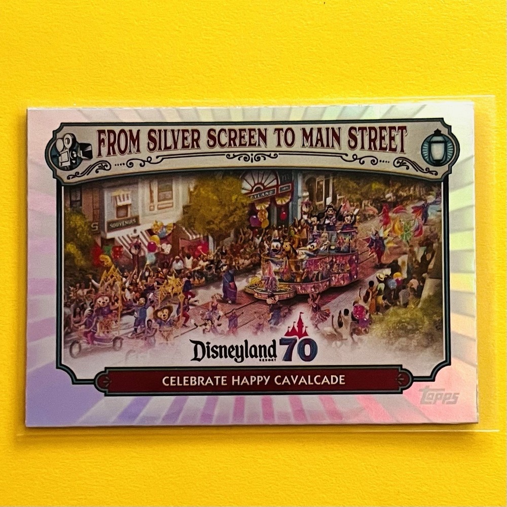 2025 Topps Disneyland 70th Celebrate Happy Cavalcade MS-25 Rainbow Foil